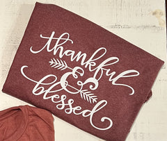 Thankful and Blessed Vintage Maroon Jerzee Dri-Power Tee