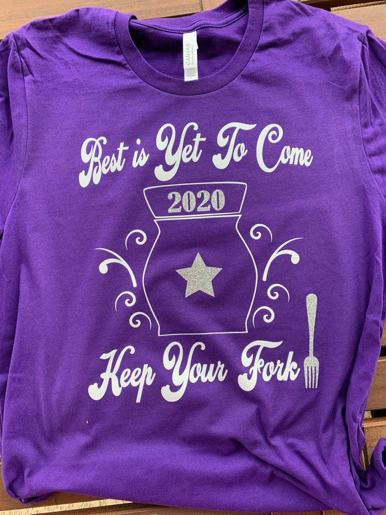 The Best is Yet To Come - Keep the Fork!