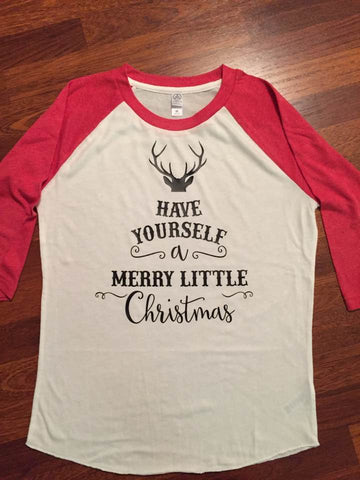 Have Yourself a Merry Little Christmas  3/4 SLEEVE - Bella Canvas Jersey Tee - 3200