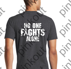 BACK OF SHIRT PRINT - NO ONE FIGHTS ALONE - ADD TO SHIRT