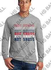 HOT SHOTS BASEBALL  LONG SLEEVE TSHIRT - STACKED - YOUTH THRU ADULT