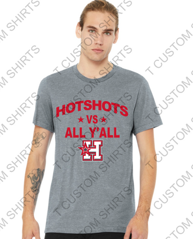 HOTSHOTS VS Y'ALL - Adult - Soft Triblend Tee (Bella or DM Concert Tee)